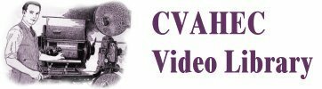 CVAHEC Video Library